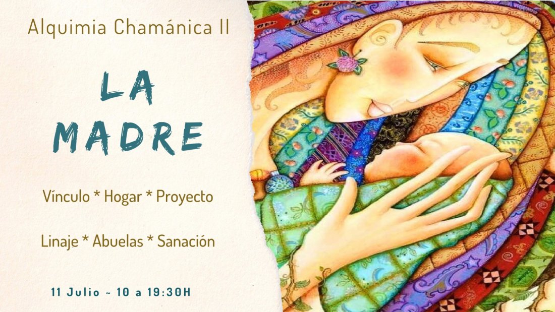 Alquimia Cham\u00e1nica II: La Madre, el Linaje Materno y el Legado de la Abuela
