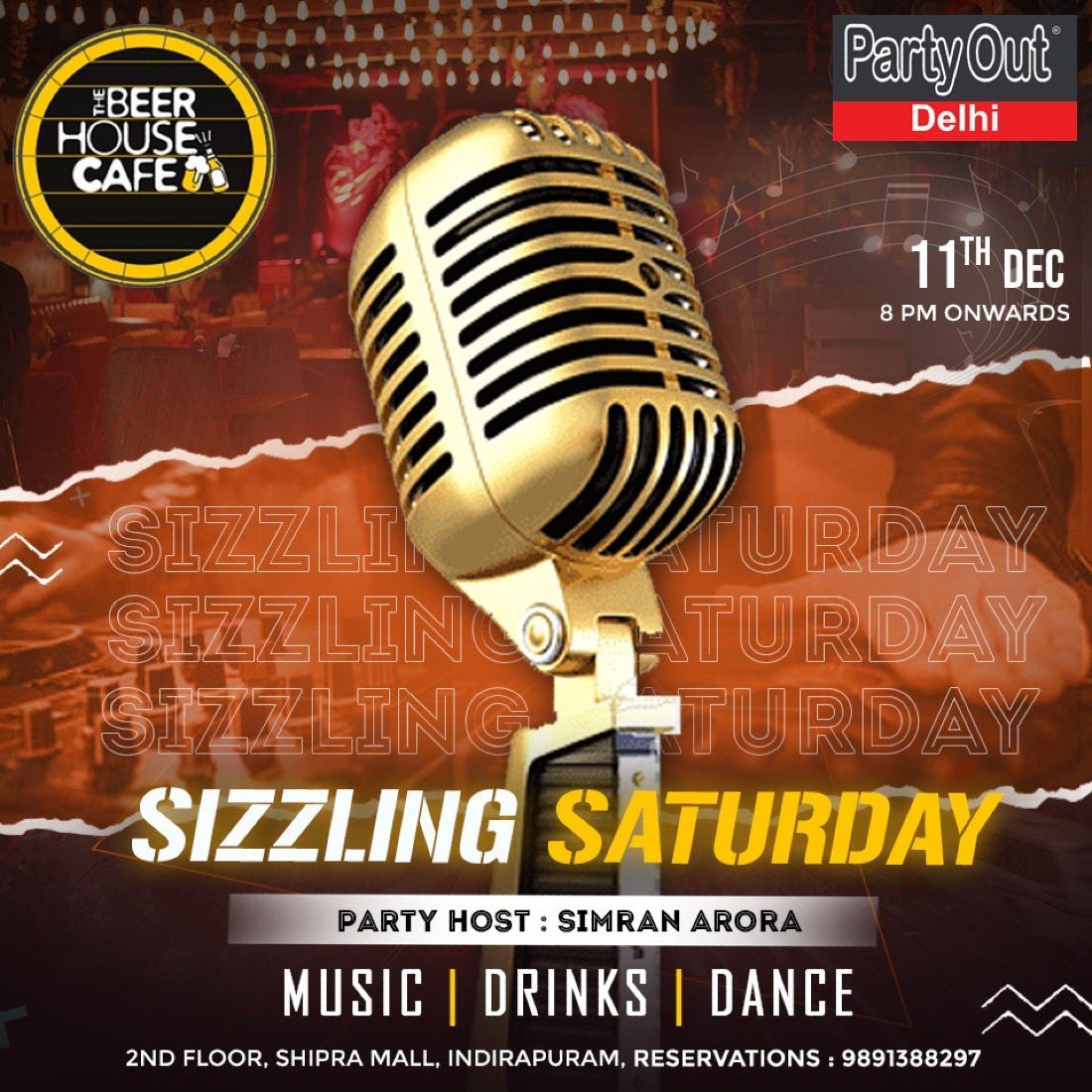 Sizzling Saturday By Party Out Delhi Tickets The Beer House Cafe Shipra Mall Ghaziabad 11 December 21