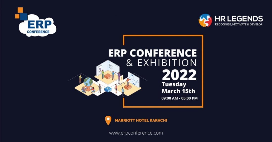 ERP CONFERENCE 2022 KARACHI Tickets, Karachi Marriott Hotel, 15 March