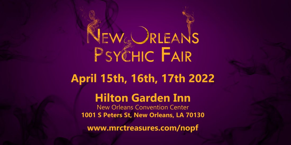 New Orleans Convention Calendar 2022 New Orleans Psychic Fair Tickets, Hilton Garden Inn New Orleans Convention  Center, 15 April 2022