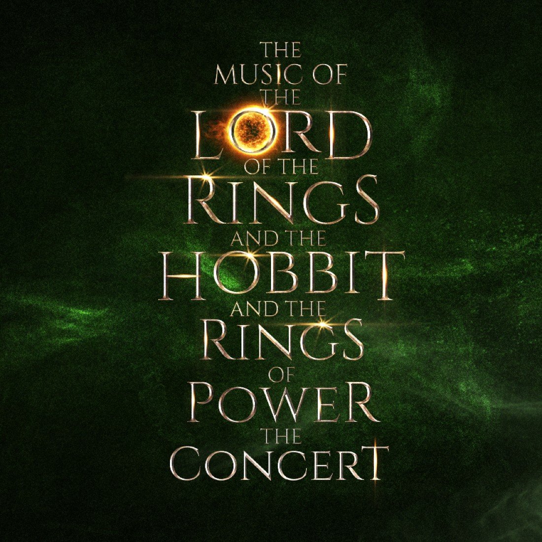 The Music Of The Lord Of The Rings And The Hobbit And The Rings Of Power The Concert