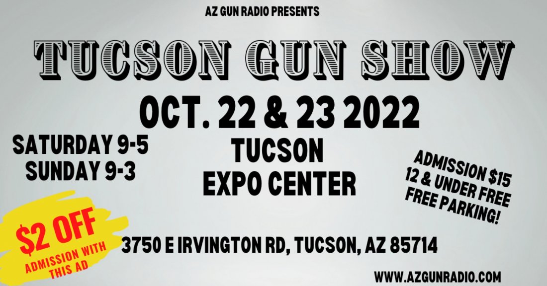 Tucson Gun Show AZ Gun Radio