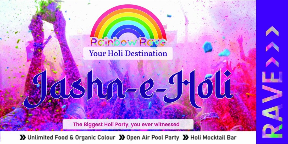 Holi 2023 JashneHoli by Rainbow Rave in Lucknow Holi 2023, Sant