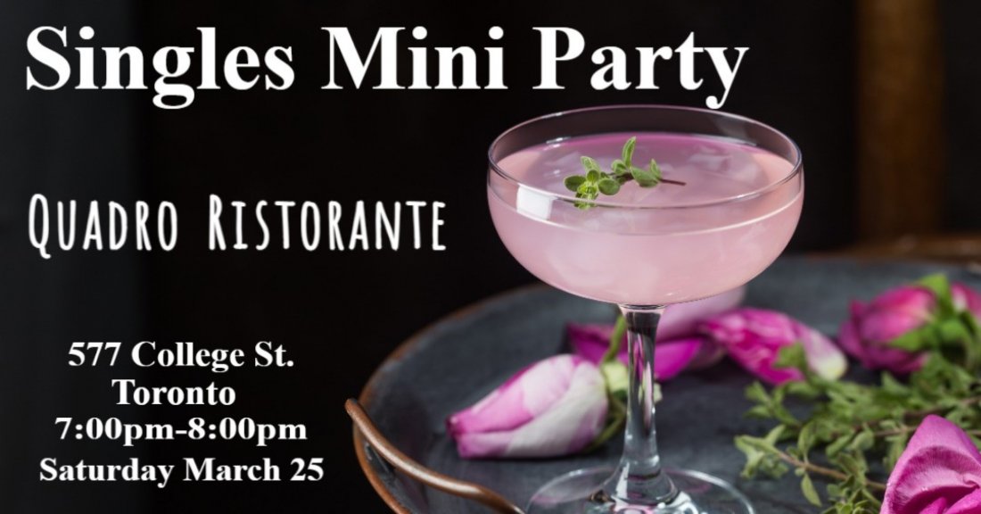 Singles Mini Party @ Quadro