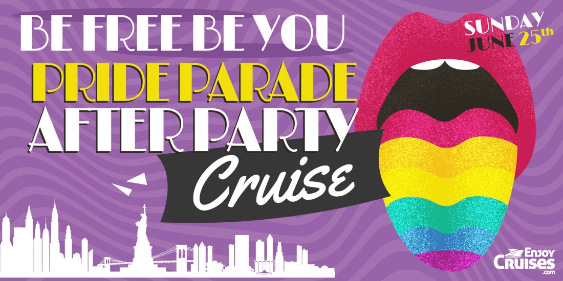 Be Free, Be You - Pride Weekend Parade After Party Cruise