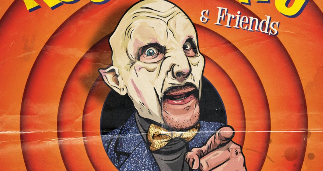 A Night With Ross Feratu & Friends