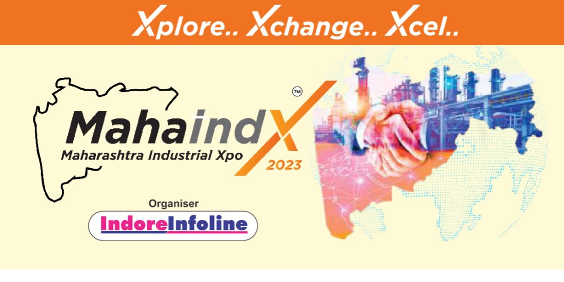 MAHARASHTRA INDUSTRIAL XPO (MAHAINDX) 2023