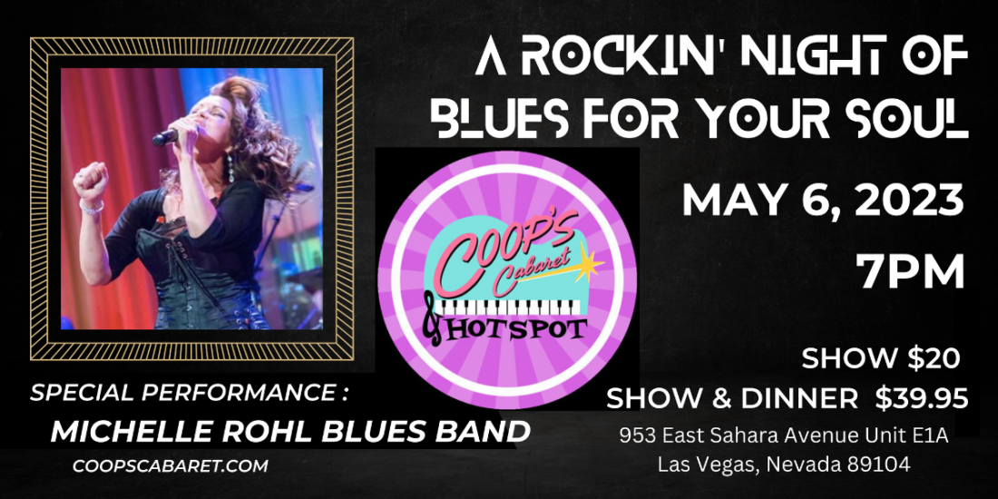 Michelle Rohl An Evening of Blues for Your Soul , Coops Cabaret & Hot ...