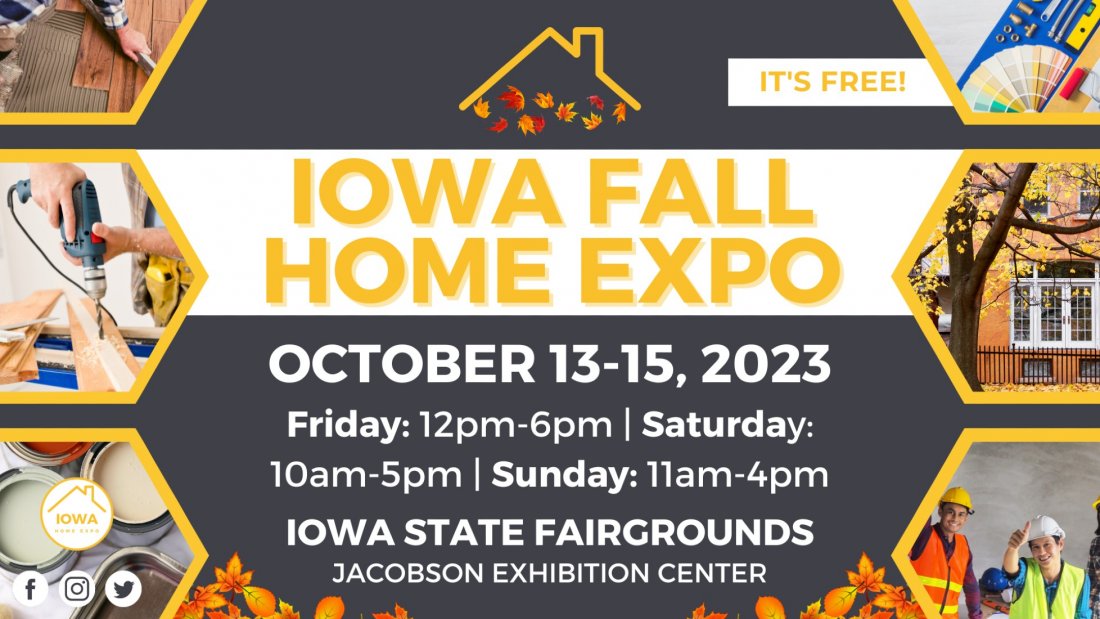 Iowa Fall Home Expo, October 13-15, 2023