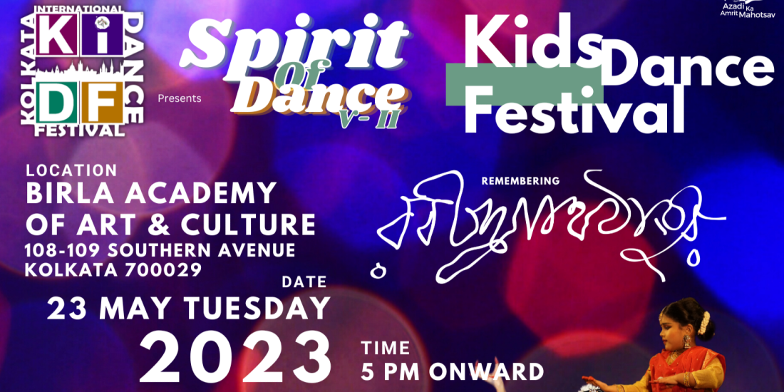 Spitit Of Dance kids festival by Kolkata International Dance Festival