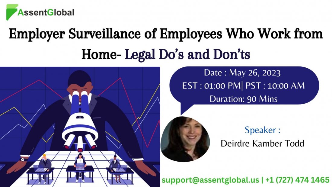 Employer Surveillance of Employees Who Work from Home Legal Do’s and