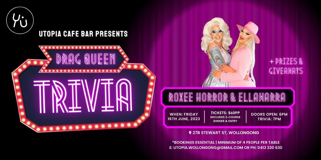 Utopia Presents 'Drag Queen Trivia'
