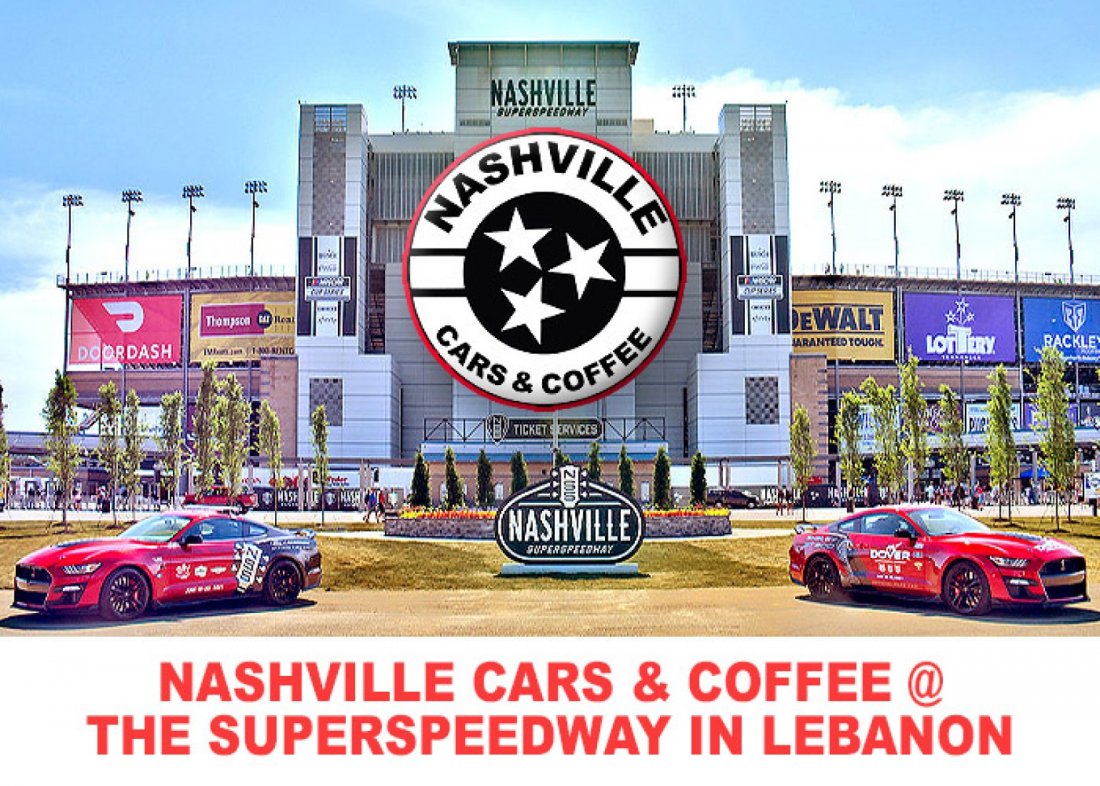 Nashville Cars & Coffee The Superspeedway in Lebanon, Nashville