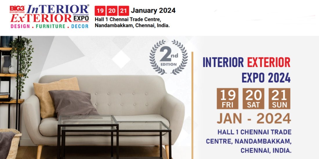 INTERIOR EXTERIOR EXPO 2024 Cancelled, Hall 1 Chennai Trade Centre