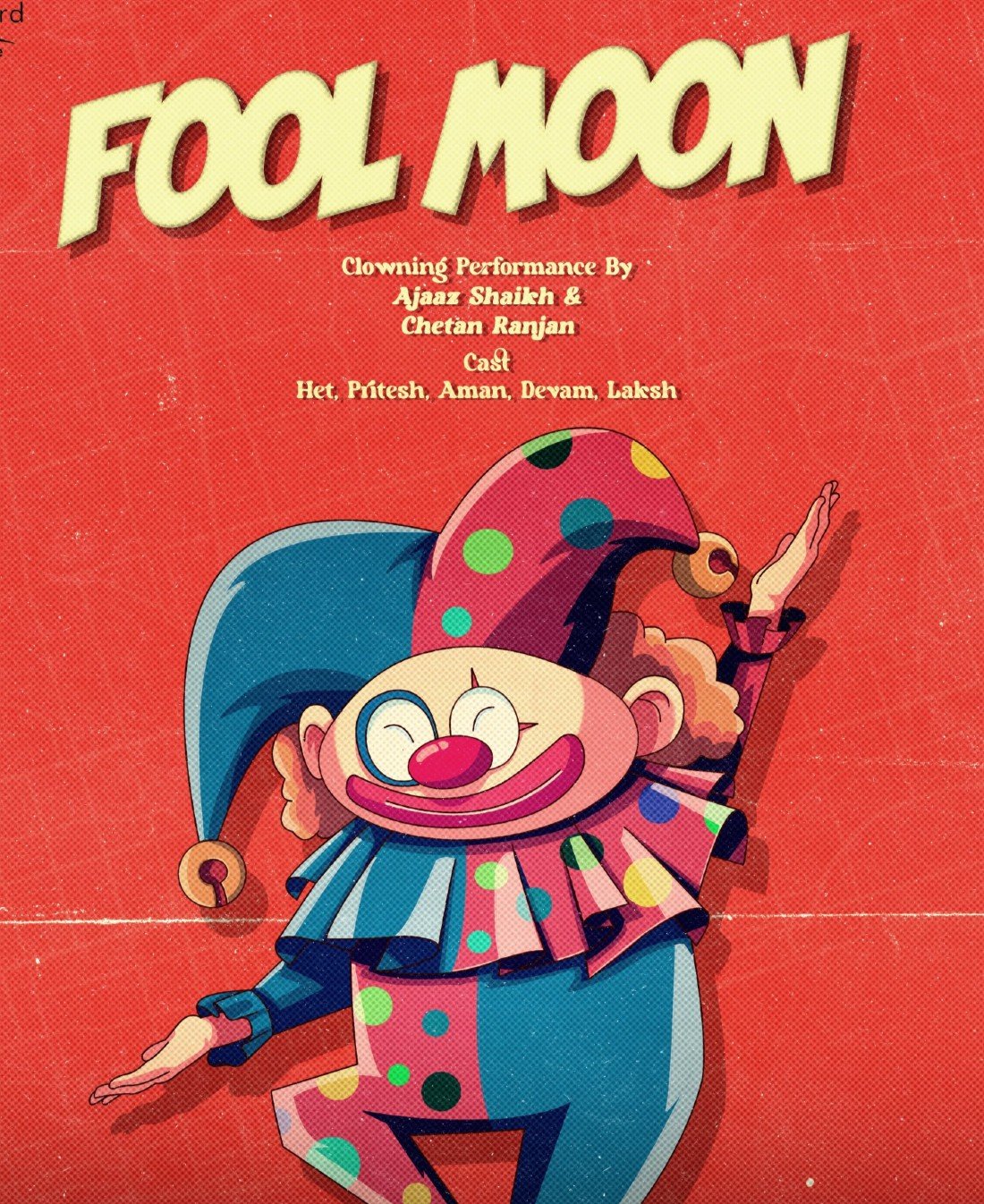 Fool Moon- A clowning performance
