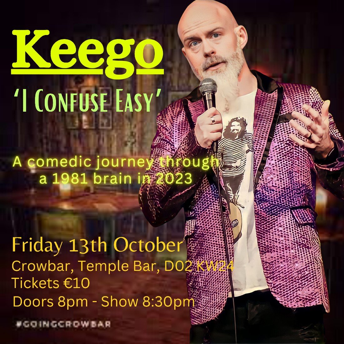 I Confuse Easy - A comedic journey through Keego's 1981 brain