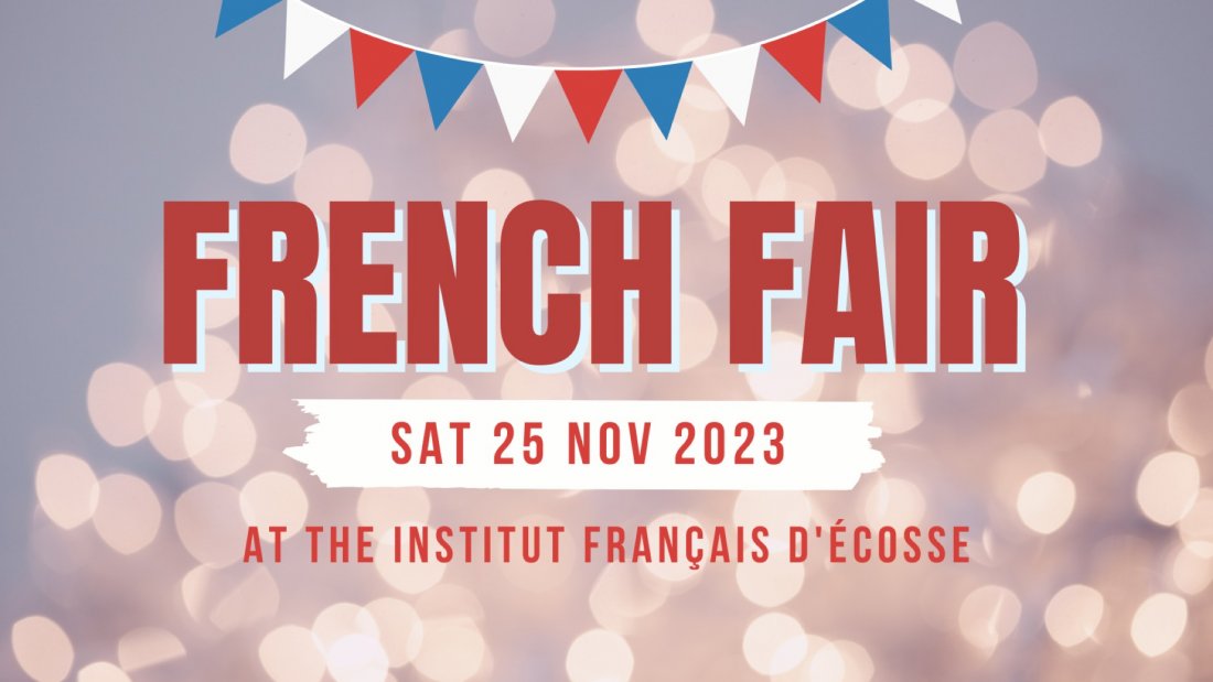 French Fair at the Institut fran\u00e7ais d\u2019\u00c9cosse