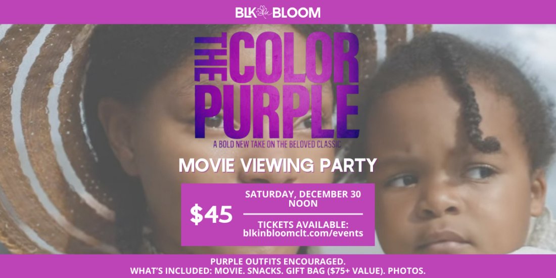 "The Color Purple" Movie Viewing Party