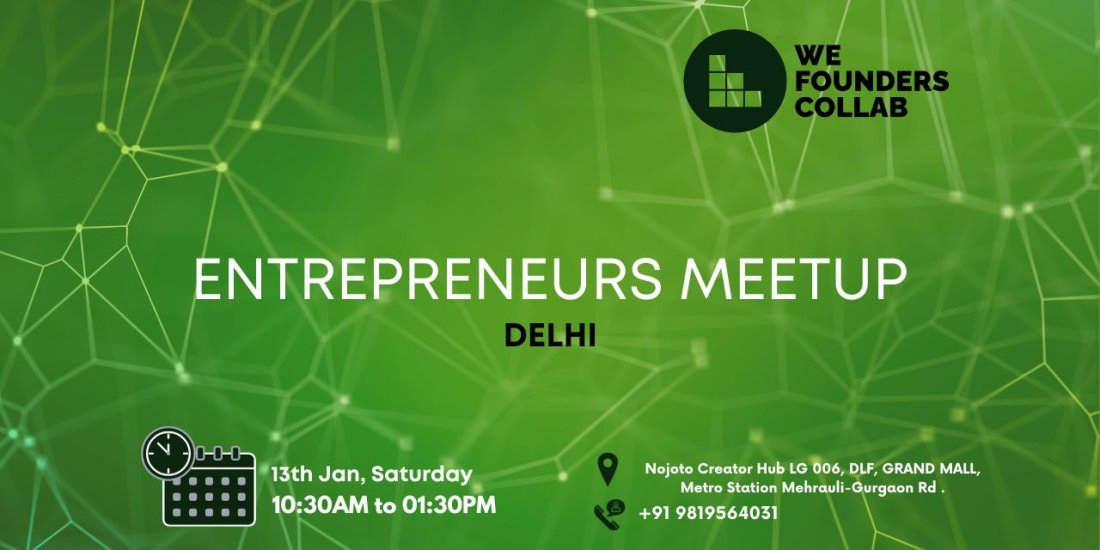 Entrepreneurs Meetup by We Founders Collab