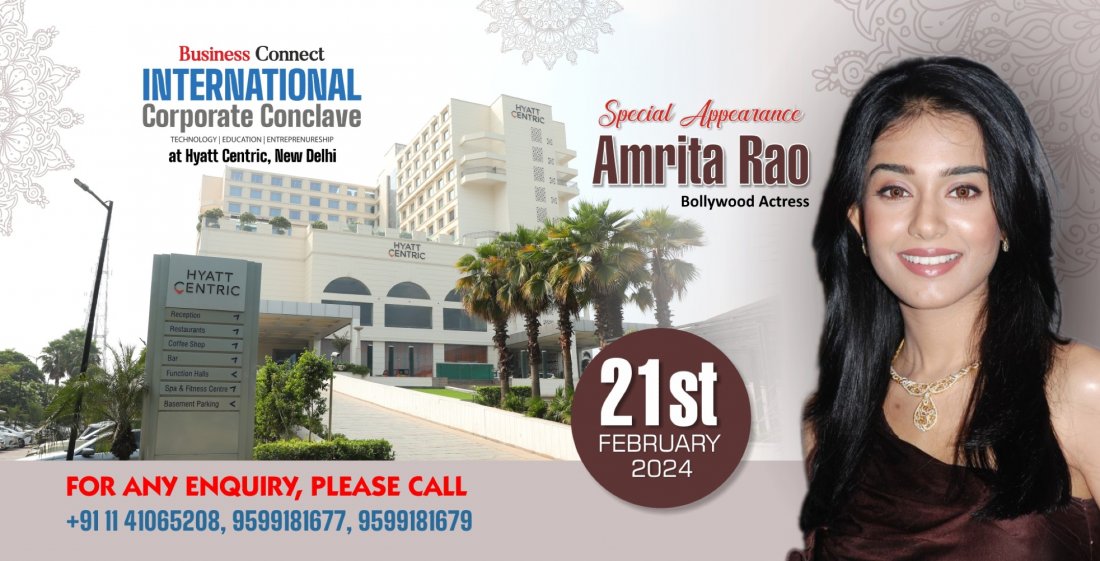 Business Connect Magazine Presents International corporate conclave- 2024