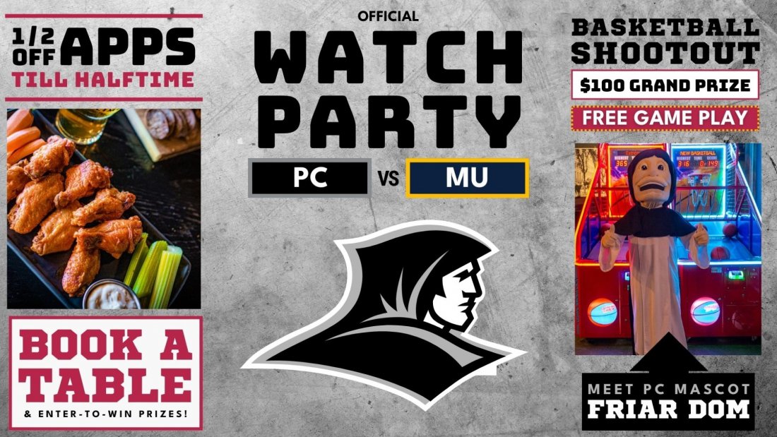 Official PC Friars Watch Party with Friar Dom!, Providence GPub, 28