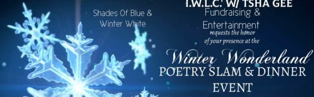 Winter Wonderland Poetry Slam, Dinner and Fundraiser