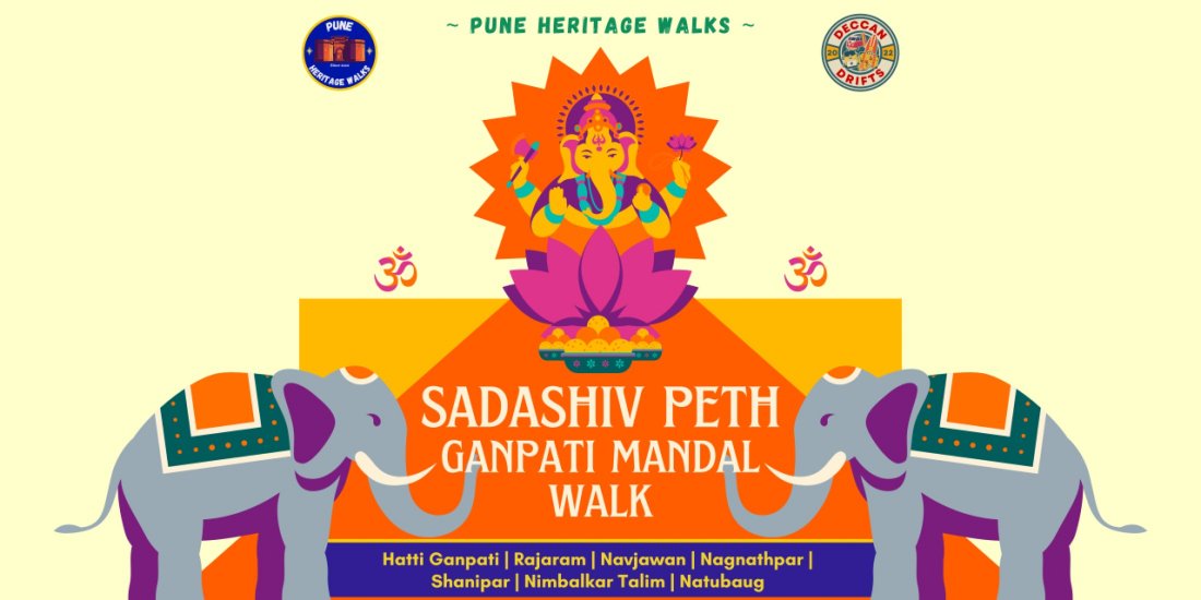 Sadashiv Peth Ganpati Mandal Hopping Walk, Pune by PHW
