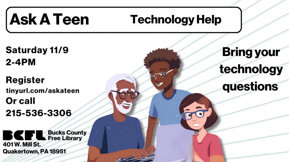 Ask a Teen Tech Help Tickets, Quakertown Branch, Bucks County Free ...
