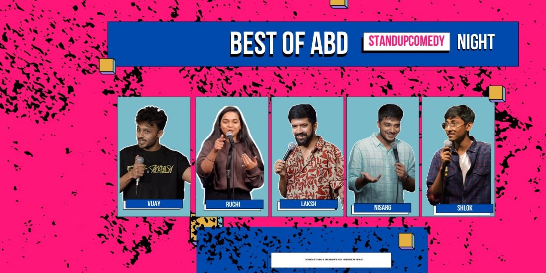 Best of Ahmedabad - curated standup comedy show