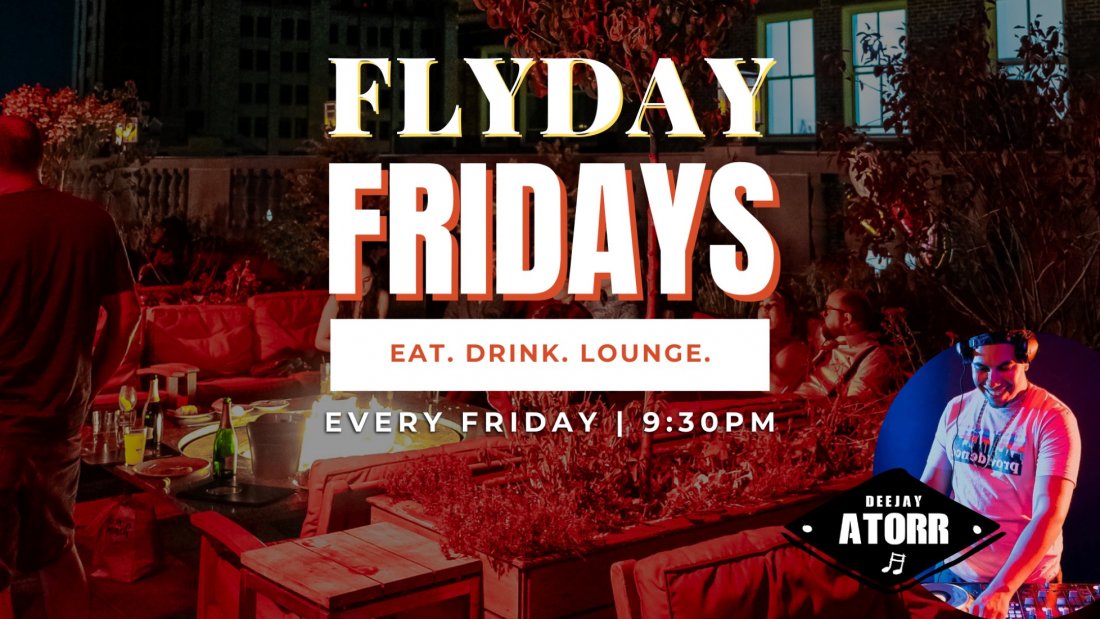 Fly Day Fridays