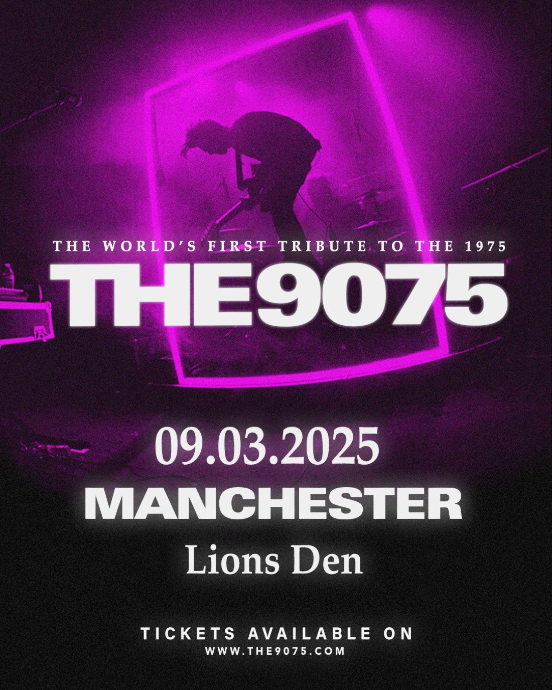 The 9075 // The worlds first tribute to The 1975 Manchester Debut ...