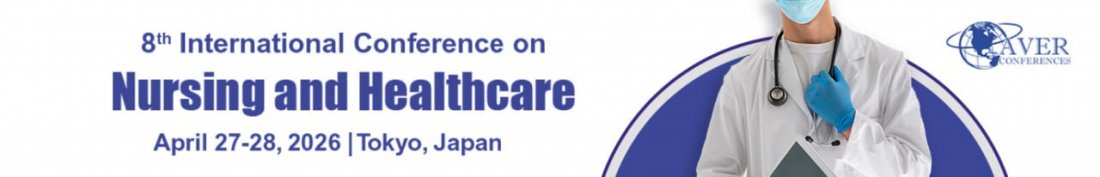 8th International Conference on Nursing and Healthcare