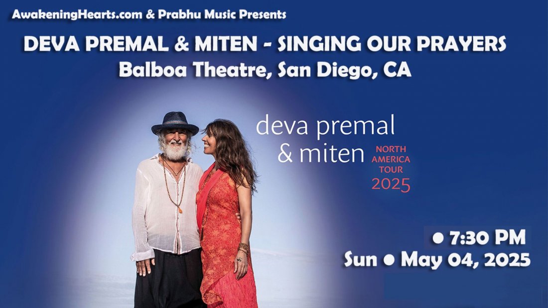 Deva Premal & Miten \u2013 Singing Our Prayers in America \u2013 2025 Spring Tour