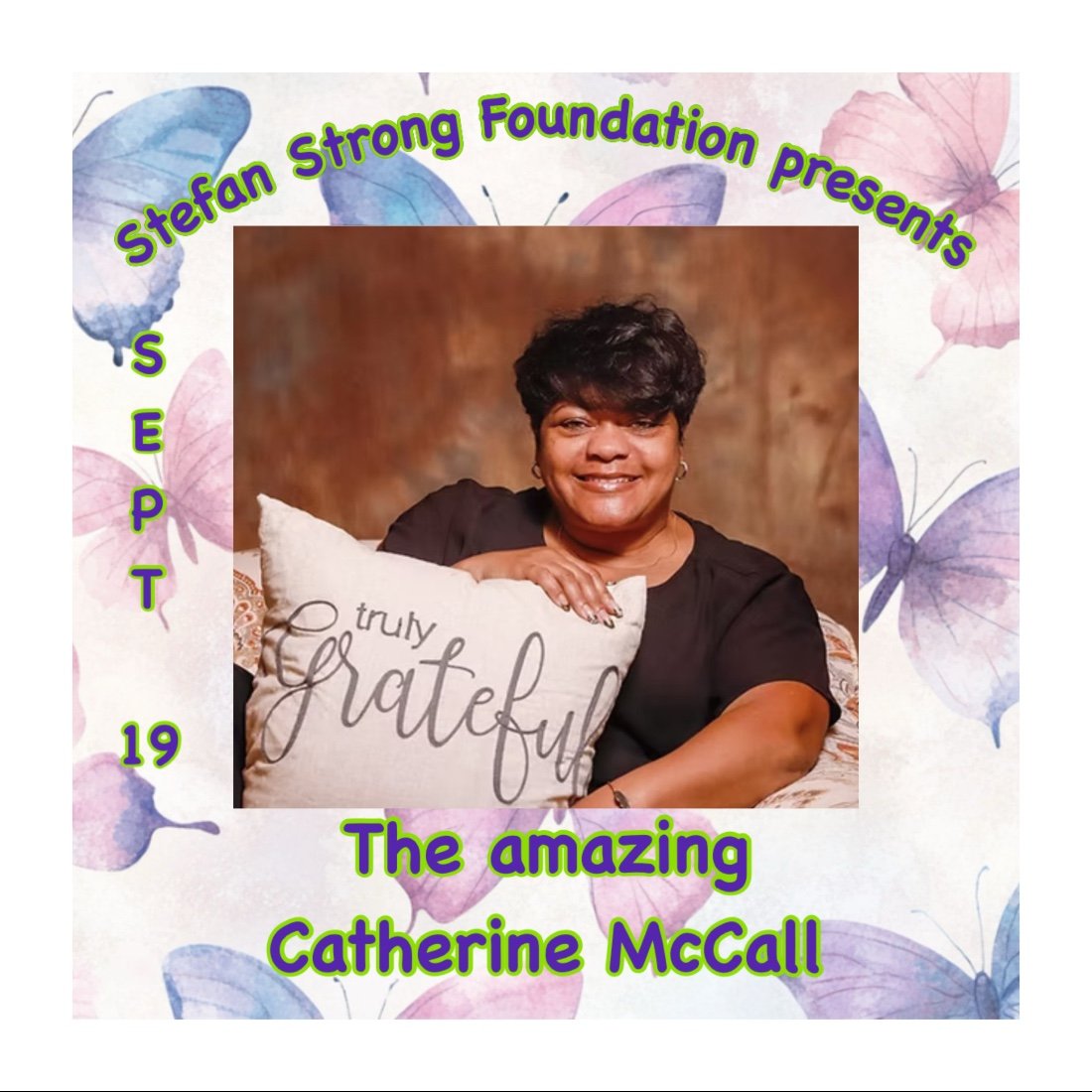 Stefan Strong Foundation\u2019s Annual Catherine McCall-Medium Night