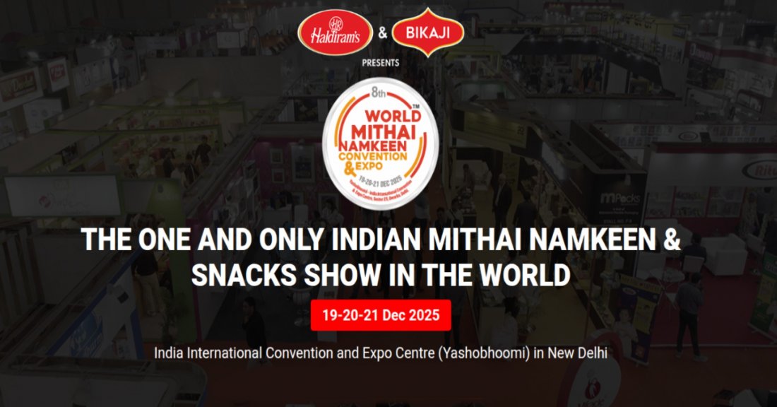 World Mithai-Namkeen Convention & Expo 2025