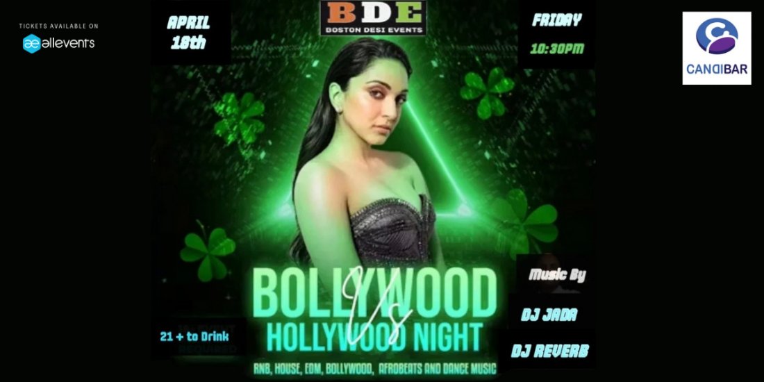Bollywood vs Hollywood Desi Fridays @ Candibar