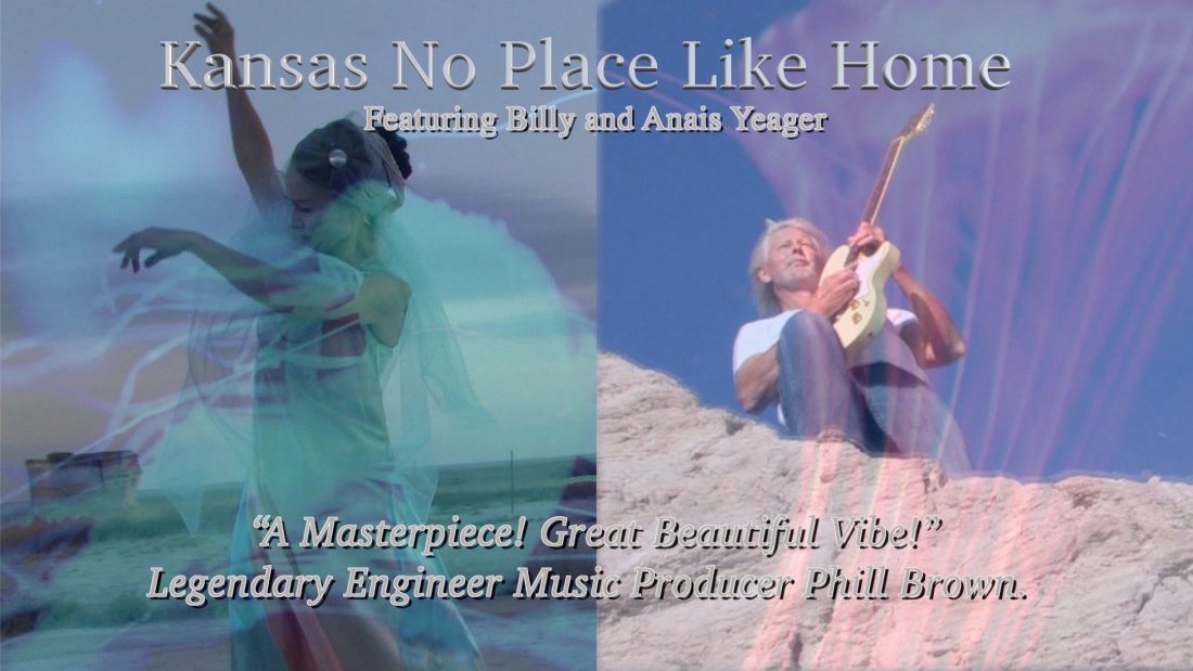 Billy Yeager and Anais Yeager "Kansas No Place Like Home"
