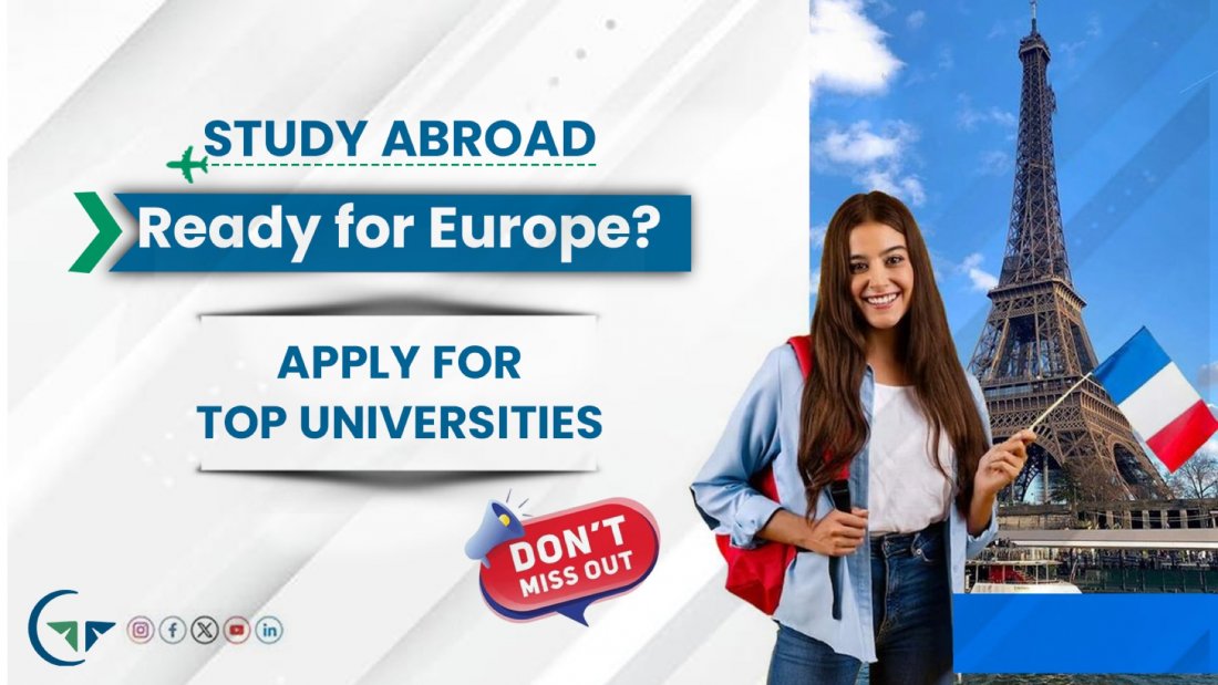 Study in Europe \u2013 Apply to Top Universities for 2025 Intake