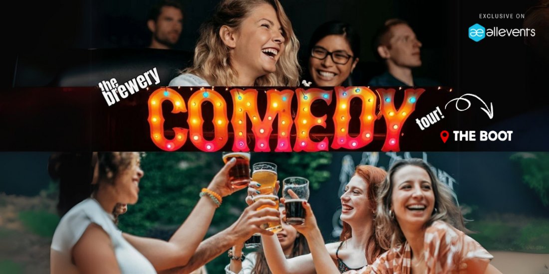 The Brewery Comedy Tour at The Boot
