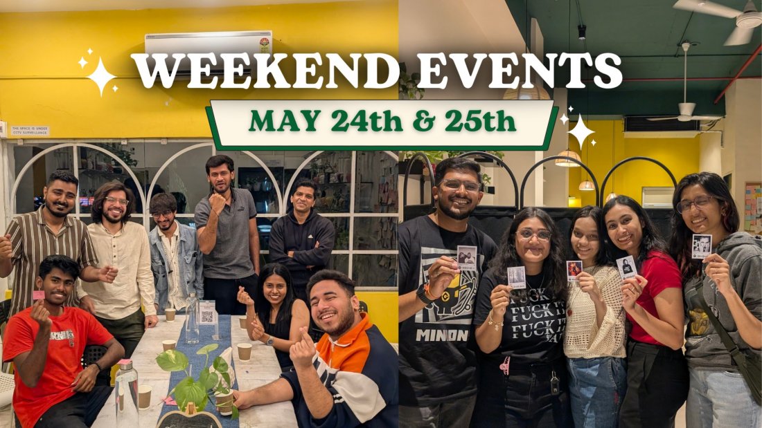 Weekend Events at CPL, Rajpath-Rangoli (May 24th & 25th)