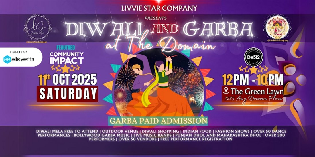 DIWALI & GARBA AT THE DOMAIN | 5TH ANNUAL | AUSTIN | BOLLYWOOD