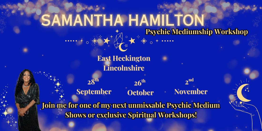 Psychic Workshop With Psychic Medium Samantha Hamilton