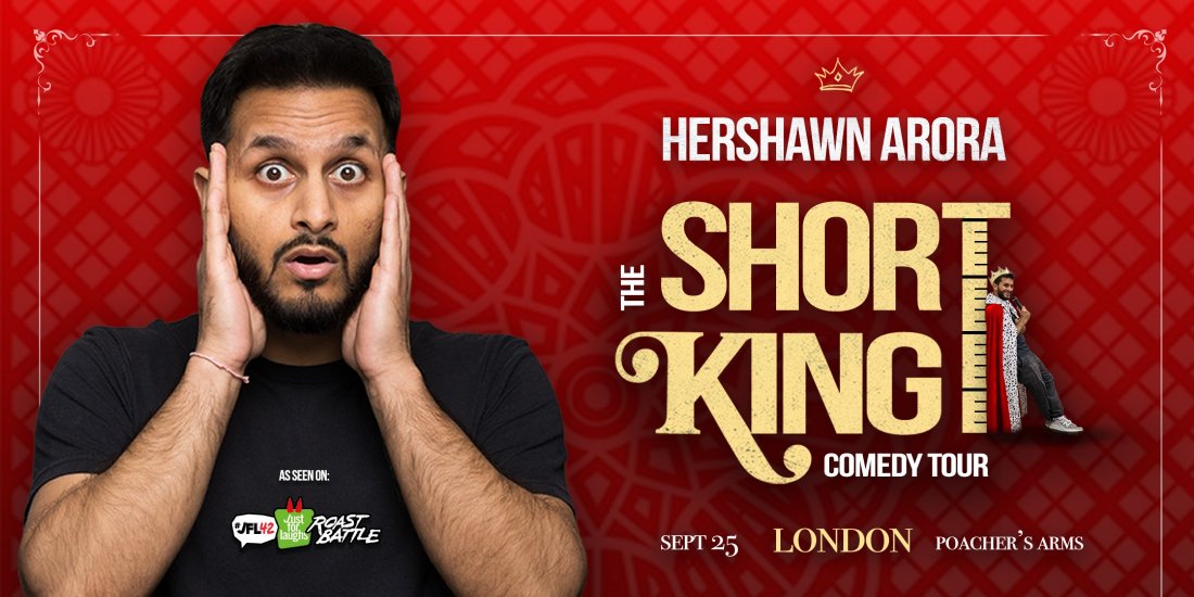 The Short King Comedy Tour - London's Best Stand-Up Comedy