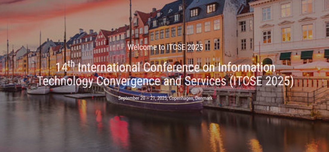 14th International Conference on Information Technology Convergence and Services (ITCSE 2025)