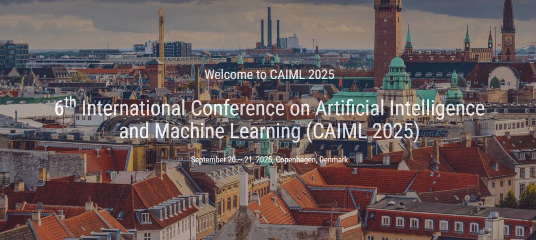 6th International Conference on Artificial Intelligence and Machine Learning (CAIML 2025)