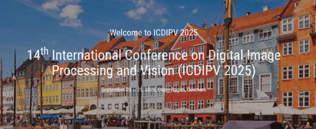 14th International Conference on Digital Image Processing and Vision (ICDIPV 2025)