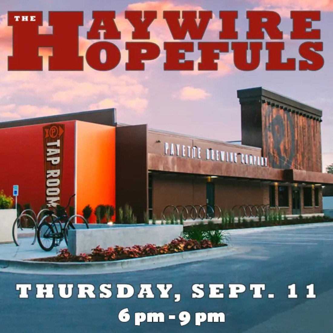 Haywire Hopefuls at Payette Brewing Company
