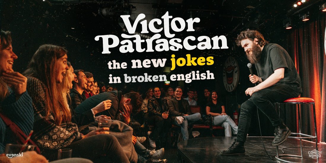 the new jokes in broken english \u2022 Victor Patrascan in Copenhagen