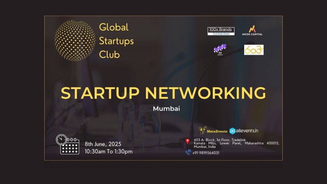 GLOBAL STARTUPS CLUB l STARTUP NETWORKING Mumbai 2025