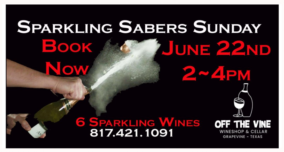 Sunday Sparkling Wine and Saber Tasting with Holly! ~ Sunday ~ 2 - 4 PM